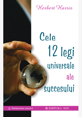 Coperta 1 a cărții Cele 12 legi universale ale succesului