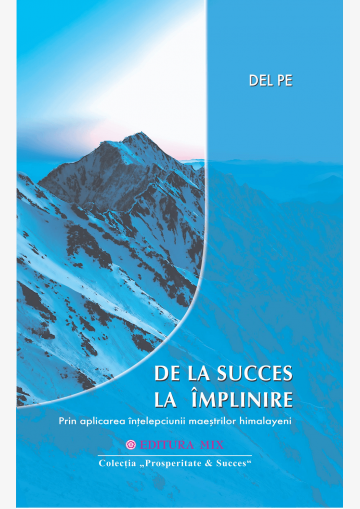 Coperta 1 a cărții "De la succes la împlinire"