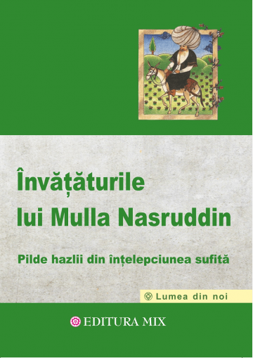 Coperta 1 a cărții "Învățăturile lui Mulla Nasruddin"